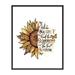 Poster Master Motivational Poster - Retro Quotes Print - 8x10 UNFRAMED Wall Art - Gift for Artist Friend - When You Can t Find The Sunshine Be The Sunshine Sunflower - Wall Decor for Home Office