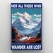 Trinx Mountaineering Wander Are Lost - 1 Piece Rectangle Mountaineering Wander Are Lost Canvas in White | 36 H x 24 W x 1.25 D in | Wayfair
