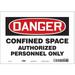 CONDOR 465J56 Safety Sign, 7 in Height, 10 in Width, Vinyl, Vertical Rectangle,