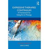 Pre-Owned: Expressive Therapies Continuum (Hardcover 9781138489714 1138489719)