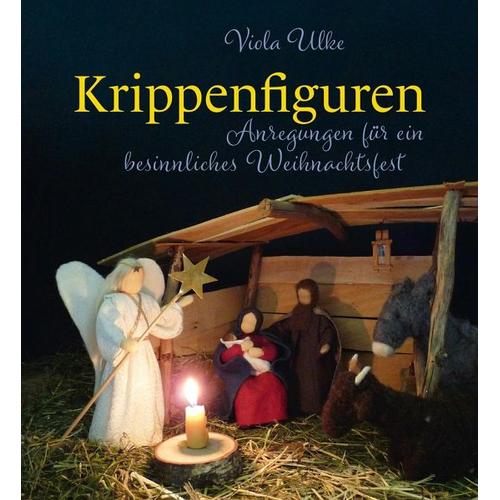 Krippenfiguren – Viola Ulke