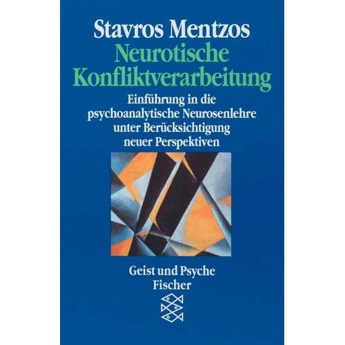 Neurotische Konfliktverarbeitung – Stavros Mentzos