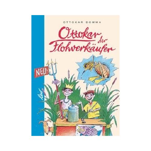 Ottokar der Flohverkäufer – Ottokar Domma