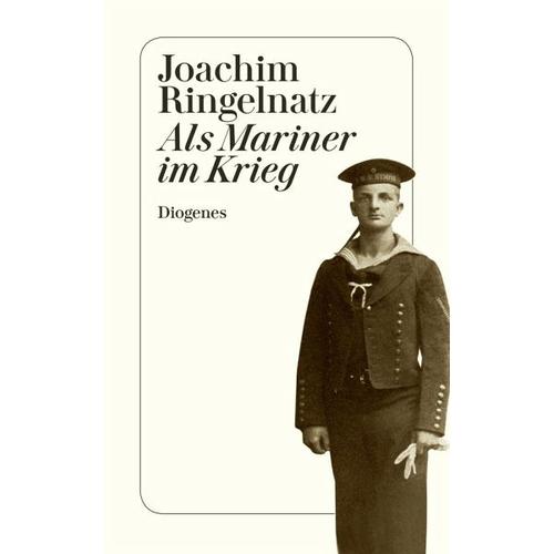 Als Mariner im Krieg – Joachim Ringelnatz