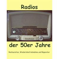 Radios der 50er Jahre - Eike Grund