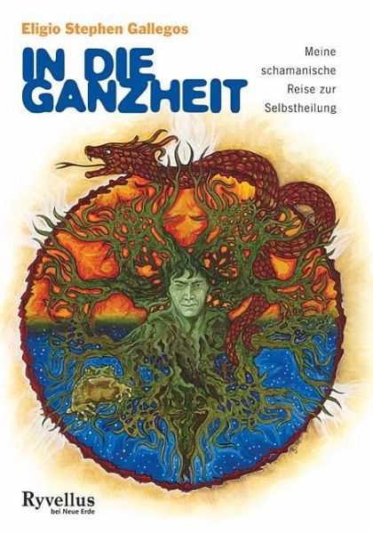 In die Ganzheit – Eligio Stephen Gallegos