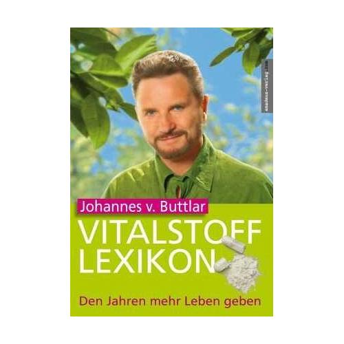 Vitalstofflexikon – Johannes von Buttlar