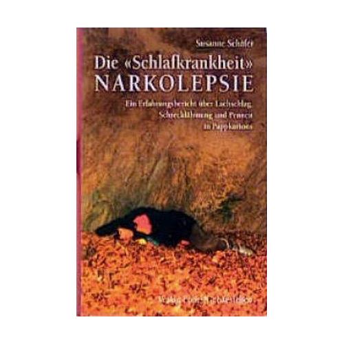 Die ‚Schlafkrankheit‘ Narkolepsie – Susanne Schäfer