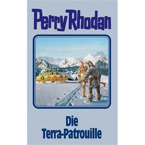 Die Terra Patrouille / Perry Rhodan Bd.91 – Perry Rhodan
