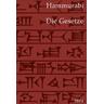 Die Gesetze - Hammurabi