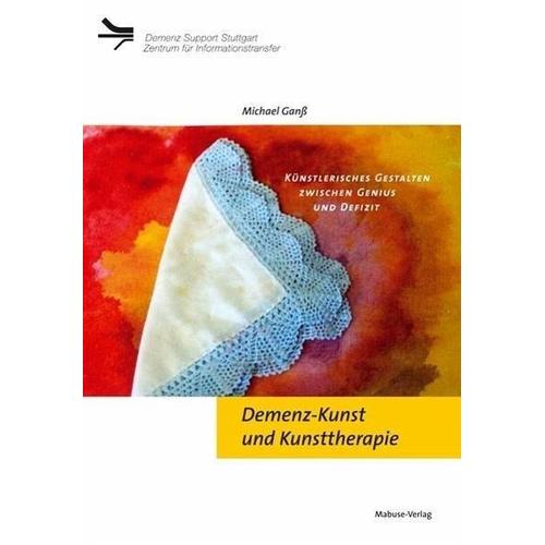 Demenz-Kunst und Kunsttherapie – Michael Ganß