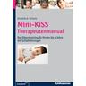 Mini-KiSS - Therapeutenmanual - Angelika A. Schlarb