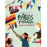 Pablos Piñata / Pablo'nun Pinyatasi, deutsch-türkisch - Arzu Gürz Abay