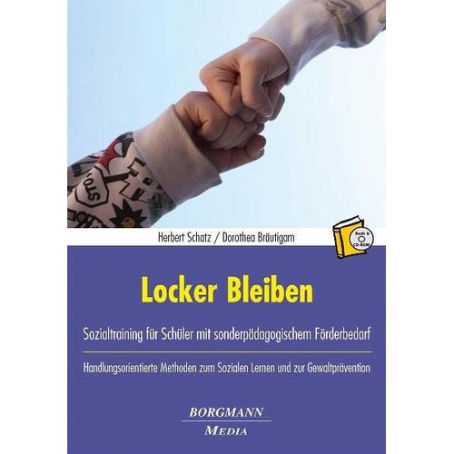 Locker Bleiben – Herbert Schatz, Dorothea Bräutigam