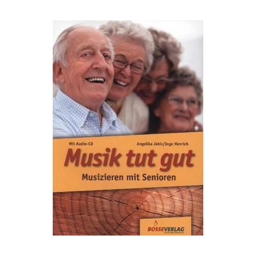 Musik tut gut, m. 1 Audio-CD – Inge Henrich, Angelika Jekic