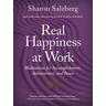 Real Happiness at Work - Sharon Salzberg