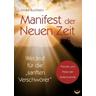 Manifest der Neuen Zeit - André Buchheim