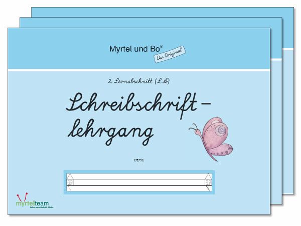 Sparpaket: Schreibschriftlehrgang (LA) / Myrtel und Bo H.2-4