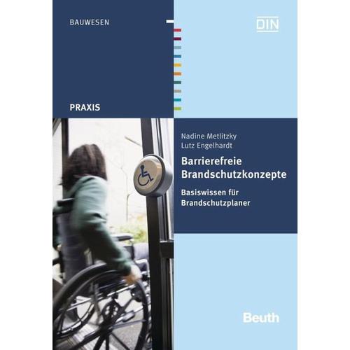 Barrierefreie Brandschutzkonzepte – Lutz Engelhardt, Nadine Metlitzky