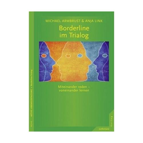 Borderline im Trialog – Michael Armbrust, Anja Link