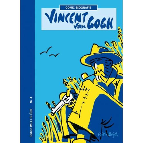 Vincent van Gogh – Willi Blöss