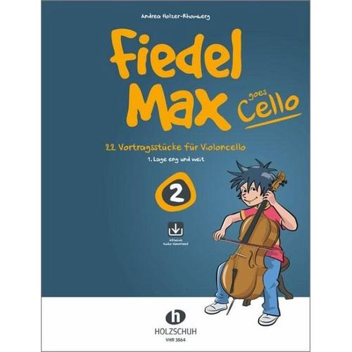 Fiedel-Max goes Cello 2 (inkl. Downloadcode) – Andrea Holzer-Rhomberg