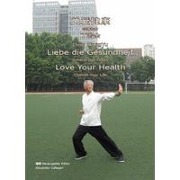 Liebe die Gesundheit - HongYu Ding
