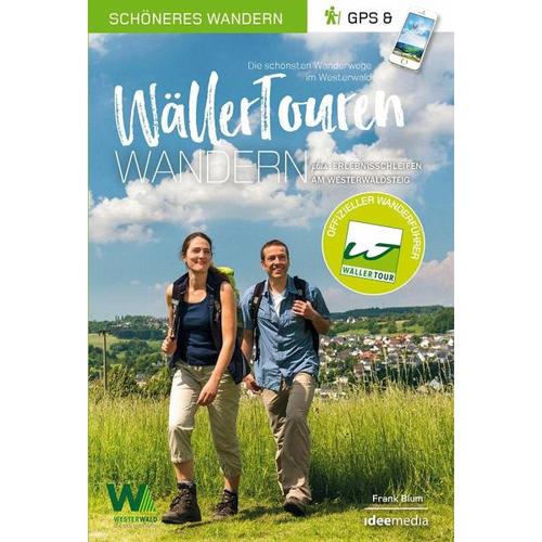 WällerTouren – Der offizielle Wanderführer. Schöneres Wandern Pocket – Frank Blum