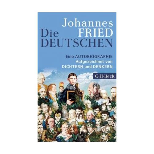 Die Deutschen – Johannes Fried