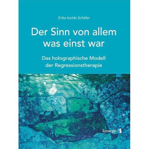 Der Sinn von allem, was einst war – Erika I. Schäfer