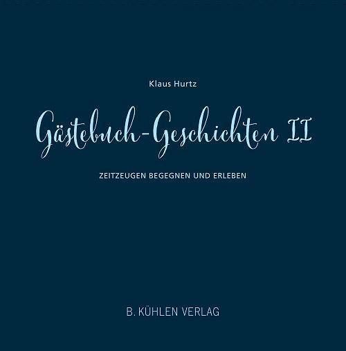 Gästebuch-Geschichten II – Klaus Hurz