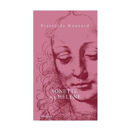Sonette für Hélène – Pierre de Ronsard