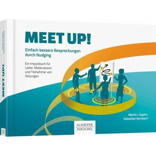 Meet up! – Martin J. Eppler, Sebastian Kernbach