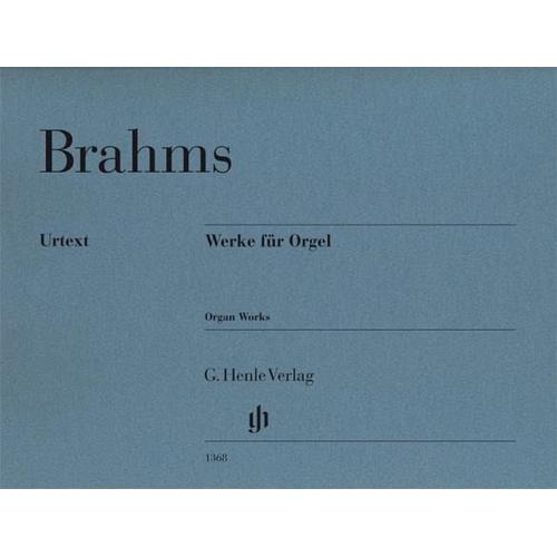 Werke für Orgel – Johannes Brahms – Werke für Orgel