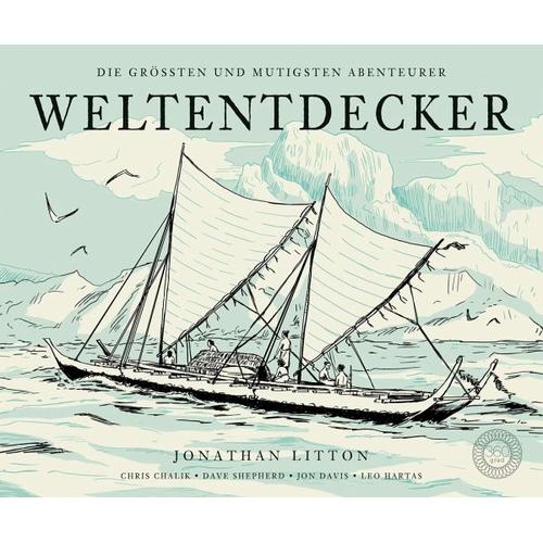 Weltentdecker – Jonathan Litton