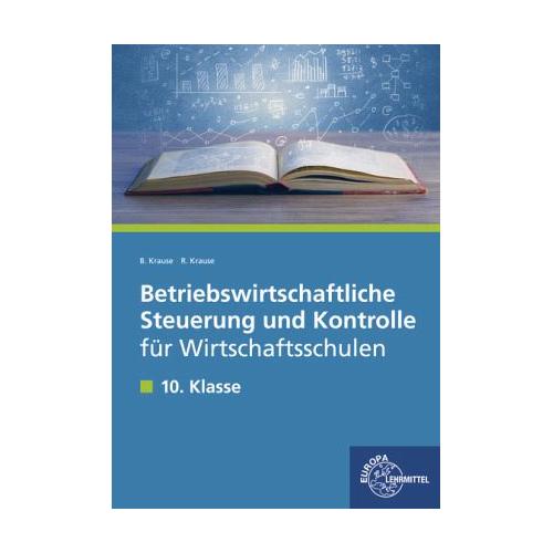 Betriebswirtschaftliche Steuerung und Kontrolle für Wirtschaftsschulen / Betriebswirtschaftliche Steuerung und Kontrolle für Wirtschaftsschulen in Bay