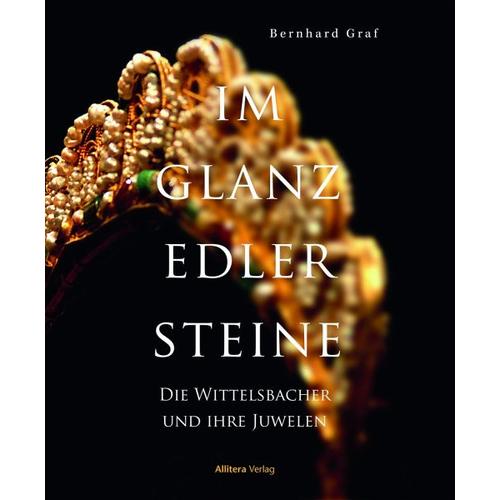 Im Glanz edler Steine – Bernhard Graf