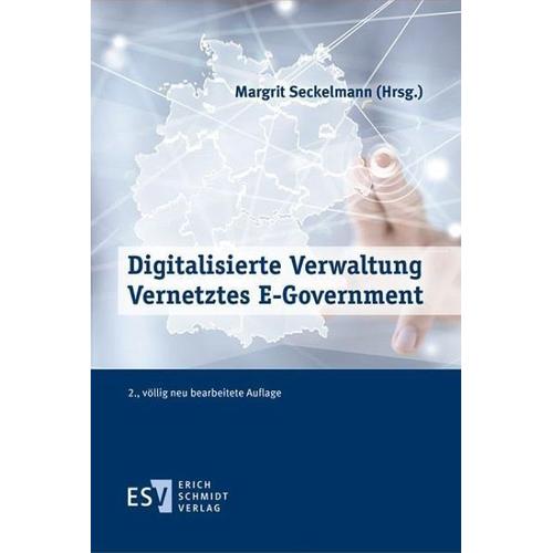 Digitalisierte Verwaltung – Vernetztes E-Government