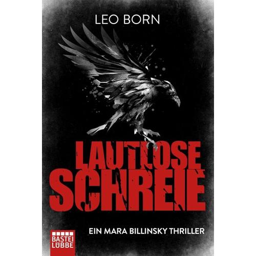 Lautlose Schreie / Mara Billinsky Bd.2 - Leo Born