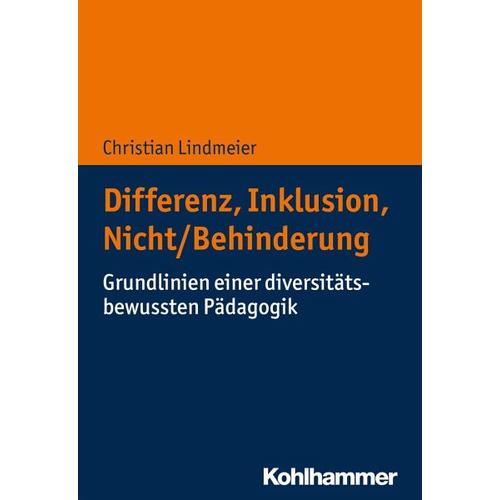 Differenz, Inklusion, Nicht/Behinderung – Christian Lindmeier