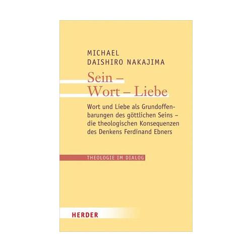 Sein – Wort – Liebe – Michael Daishiro Nakajima