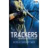 Trackers: Buch 1 - Nicholas Sansbury Smith