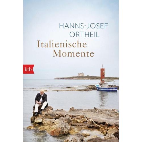 Italienische Momente – Hanns-Josef Ortheil