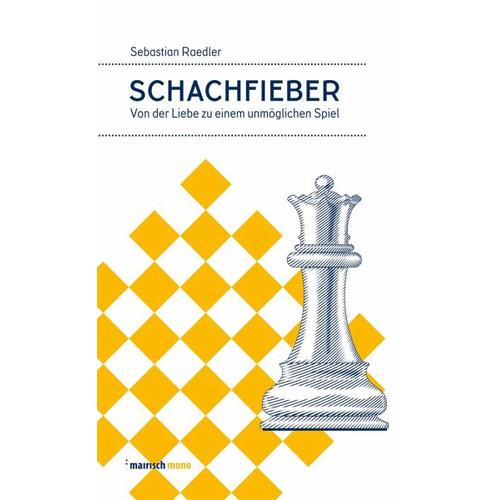 Schachfieber – Sebastian Raedler