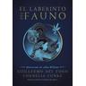 El Laberinto del Fauno / Pan's Labyrinth: The Labyrinth of the Faun - Guillermo del Toro