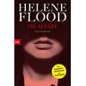 Die Affäre - Helene Flood