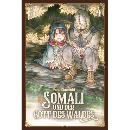 Somali und der Gott des Waldes / Somali und der Gott des Waldes Bd.4 - Yako Gureishi