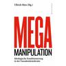 Mega Manipulation - Ullrich Mies