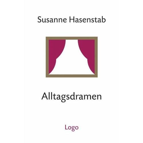 Alltagsdramen – Susanne Hasenstab