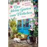 Der kleine Garten zum Verlieben / Willkommen in Herzbach Bd.4 - Janina Lorenz